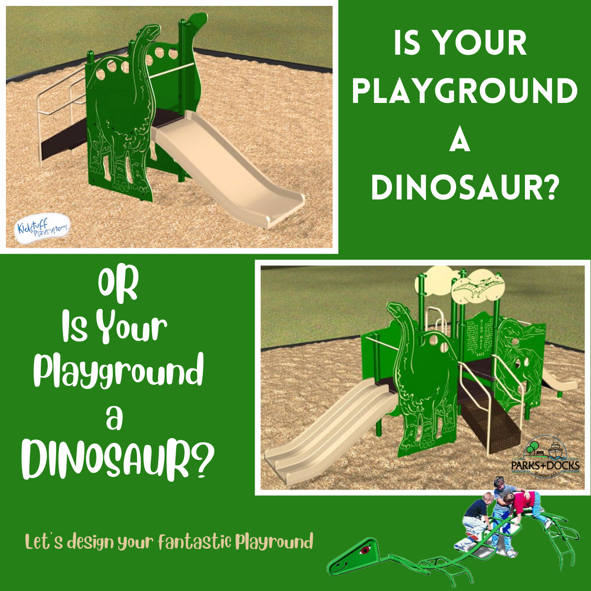 Is your playground a dinosaur?